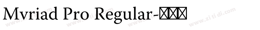 Mvriad Pro Regular字体转换